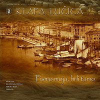 Klapa Lucica – Pismo Moja, Hrli Tamo