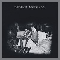 The Velvet Underground – The Velvet Underground [45th Anniversary / Deluxe Edition]