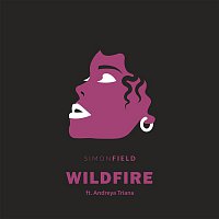 Simon Field – Wildfire (feat. Andreya Triana)