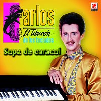 Carlos "El Tiburón de los Teclados" – Sopa De Caracol