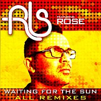 Waiting For The Sun [All Remixes]