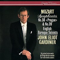 English Baroque Soloists, John Eliot Gardiner – Mozart: Symphonies Nos.38 & 39