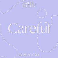 Emelie Hollow, Nicklas Sahl – Careful
