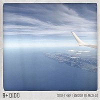 R Plus & Dido – Together (Endor Remixes)