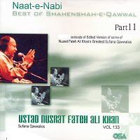 Nusrat Fateh Ali Khan – Best Of Shahenshah-e-Qawwal, Pt. 11, Vol. 133