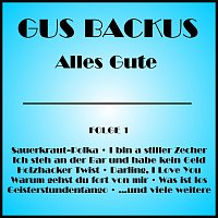 Gus Backus – Alles Gute Folge 1