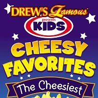 The Hit Crew – Drew's Famous Presents Kids Cheesy Favorites