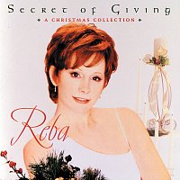 Reba McEntire – Secret Of Giving: A Christmas Collection