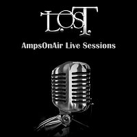 L.O.S.T. – Rise [AmpsOnAir Sessions]