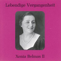 Lebendige Vergangenheit - Xenia Belmas (Vol.2)