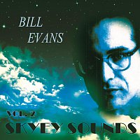 Bill Evans – Skyey Sounds Vol. 2