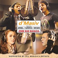 D'MASIV, Ariel, Giring, Momo – Esok Kan Bahagia