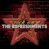 The Refreshments – Rock On