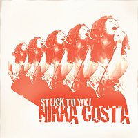 Nikka Costa – Stuck to You
