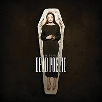 Dead Poetic – The Finest