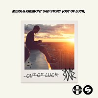 Merk & Kremont, Ady Suleiman – Sad Story (Out Of Luck)
