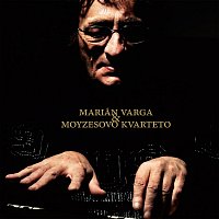 Přední strana obalu CD Marián Varga & Moyzesovo Kvarteto
