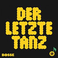 Bosse – Der letzte Tanz