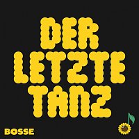 Bosse – Der letzte Tanz