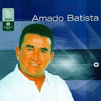 Amado Batista – Warner 25 Anos