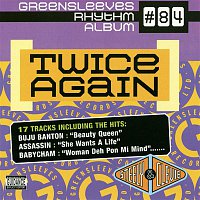 Various Artists.. – Greensleeves Rhythm Album #84: Twice Again