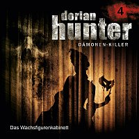 Dorian Hunter – 04: Das Wachsfigurenkabinett