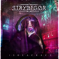 Strydegor – Isolacracy