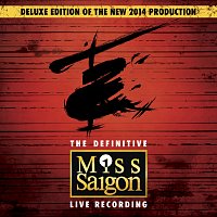 Přední strana obalu CD Miss Saigon: The Definitive Live Recording [Original Cast Recording / Deluxe]