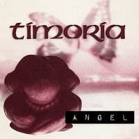 Timoria – Angel