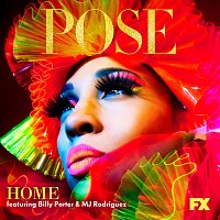 Pose Cast, MJ Rodriguez, Billy Porter, Our Lady J – Home [From "Pose"]