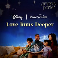 Gregory Porter, CHERISE – Love Runs Deeper [Disney supporting Make-A-Wish]