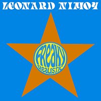 Freaky Realistic – Leonard Nimoy