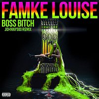Famke Louise – BOSS BITCH (Johnny 500 Remix)