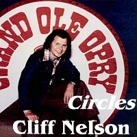 Cliff Nelson – Circles