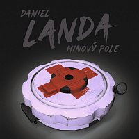 Daniel Landa – Minový pole LP