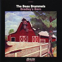 The Beau Brummels – Bradley's Barn