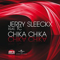 Jerry Sleeckx, TC – Chika Chika