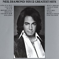 Neil Diamond – His 12 Greatest Hits