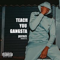 MoStack – Teach You Gangsta