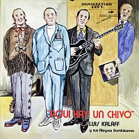 Luis Kalaff – Aquí Hay Un Chivo