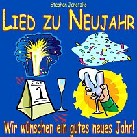 Stephen Janetzko – Lied zu Neujahr