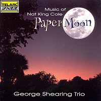 George Shearing Trio – Paper Moon: Music Of Nat King Cole