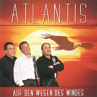 Atlantis – Auf den Wegen des Windes