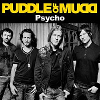 Puddle Of Mudd – Psycho [Album Version]