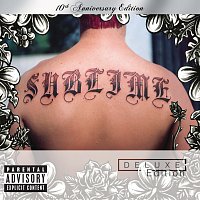 Sublime [10th Anniversary Edition / Deluxe Edition]