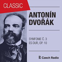 SOČR (Symfonický orchestr Čs. rozhlasu) – Antonín Dvořák: Symfonie č. 3 Es dur, B34