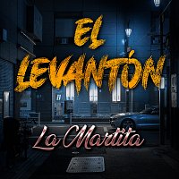 La Martita – El Levantón