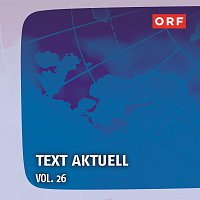 Claudio Armida, Otto M. Schwarz – ORF Text aktuell Vol.26