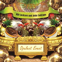 Milt Jackson, John Coltrane – Opulent Event