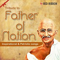 Jagjit Singh, Asha Bhosle, Sunidhi Chauhan, Sharon Prabhakar – Tribute To Father Of Nation - Inspirational & Patriotic Songs